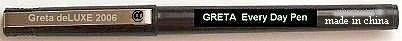 "Greta-Pen" the cheapest ball pen on the market, ever writing instruments.